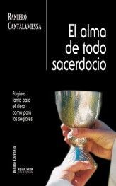 EL ALMA DE TODO SACERDOCIO