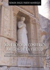 DOS FILÓSOFOS CONVERSOS AMIGOS DE LA VIRTUD