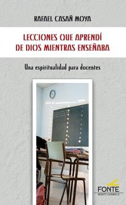 LECCIONES QUE APRENDÍ DE DIOS MIENTRAS ENSEÑABA
