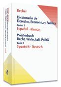 DICCIONARIO DE DERECHO, ECONOMÍA Y POLÍTICA: ESPAÑOL - ALEMAN