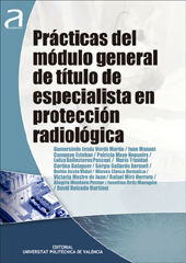 PRÁCTICAS DEL MÓDULO GENERAL DE TÍTULO DE ESPECIALISTA EN PROTECCIÓN RADIOLÓGICA