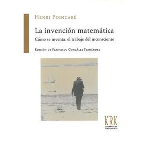 LA INVENCIÓN MATEMÁTICA