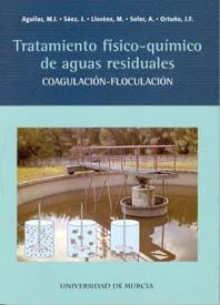 TRATAMIENTO FISICO-QUÍMICO DE AGUAS RESIDUALES