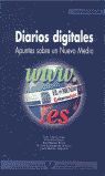 DIARIOS DIGITALES. APUNTES SOBRE UN NUEVO MEDIO