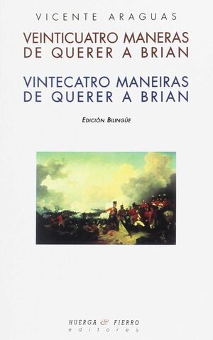 VEINTICUATRO MANERAS DE QUERER A BRIAN = VINTECATRO MANEIRAS DE QUERER