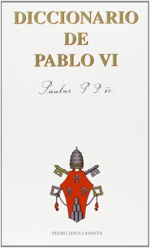 DICCIONARIO DE PABLO VI