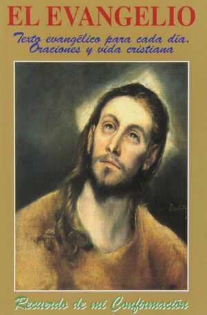 EL EVANGELIO : RECUERDO DE MI CONFIRMACIÓN