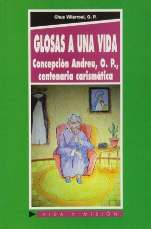 GLOSAS A UNA VIDA. CONCEPCION ANDREU
