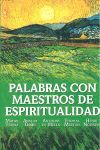 PALABRAS CON MAESTROS DE ESPIRITUALIDAD (CAJA)