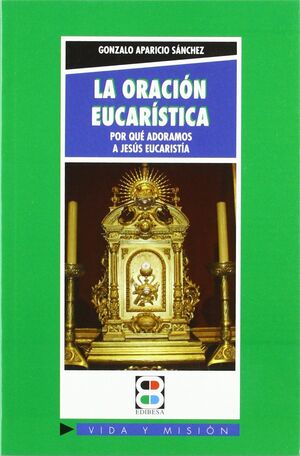 ORACIÓN EUCARÍSTICA, LA