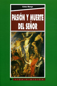 PASIÓN Y MUERTE DEL SEÑOR