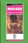 MOISÉS CONTADO POR LOS SABIOS