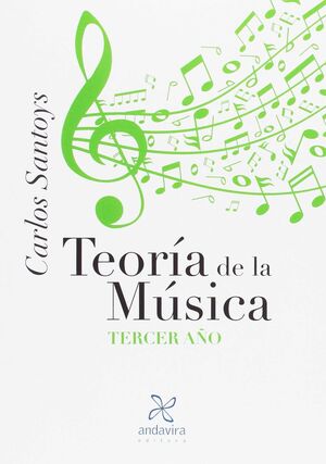 TEORÍA DE LA MÚSICA: TERCER AÑO