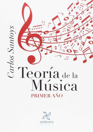 TEORÍA DE LA MÚSICA: PRIMER AÑO