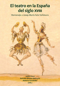 TEATRO EN LA ESPAÑA DEL SIGLO XVIII,EL