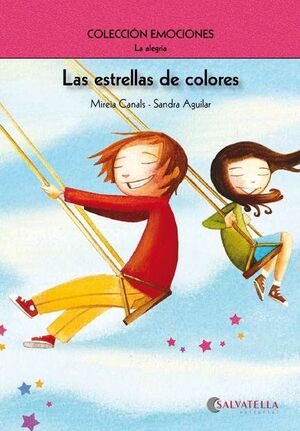 3.LAS ESTRELLAS DE COLORES.(LA ALEGRIA)