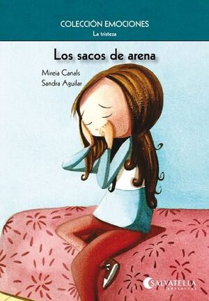 4.LOS SACOS DE ARENA (LA TRISTEZA)