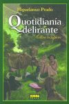 QUOTIDIANA DELIRANTE