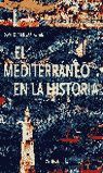 EL MEDITERRÁNEO EN LA HISTORIA