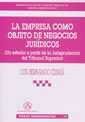 LA EMPRESA COMO OBJETO DE NEGOCIOS JURÍDICOS (UN ESTUDIO A PARTIR DE LA JURISPRU