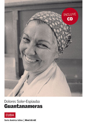 GUANTANAMERAS (LIBRO+CD).