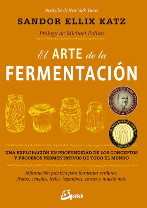 EL ARTE DE LA FERMENTACION.UNA EXPLORACIÓN EN PROFUNDIDAD DE LOS CONCEPTOS Y PROCESOS