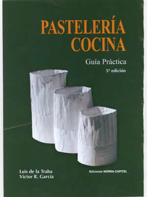 PASTELERIA Y COCINA GUIA PRACTICA