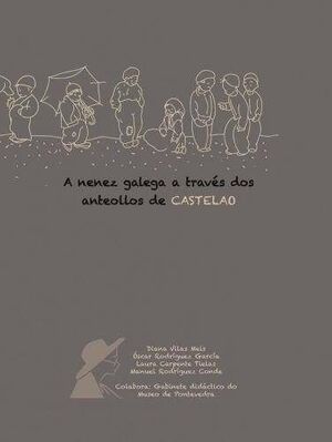 A NENEZ GALEGA A TRAVES DOS ANTEOLLOS DE CASTELAO