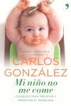 MI NIÑO NO ME COME, CONSEJOS PARA PREVENIR Y RESOLVER EL PROBLEMA