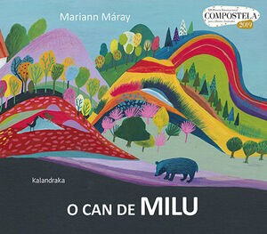 O CAN DE MILU (PREMIO COMPOSTELA 2019)