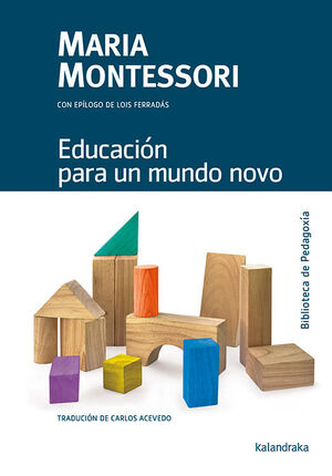 EDUCACIÓN PARA UN MUNDO NOVO