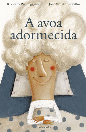 A AVOA ADORMECIDA
