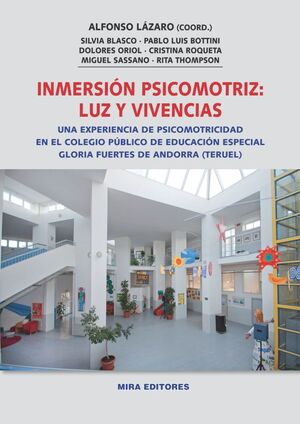 INMERSION PSICOMOTRIZ: LUZ Y VIVENCIAS