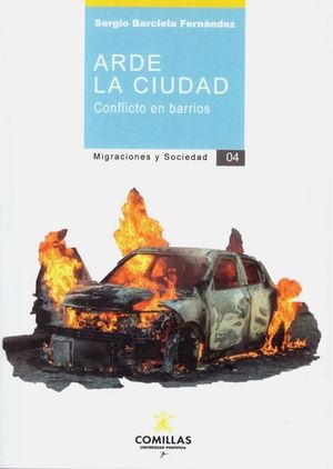 ARDE LA CIUDAD