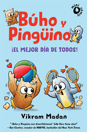 BÚHO Y PINGÜINO 2.¡EL MEJOR DÍA DE TODOS!