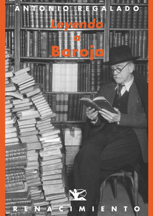 LEYENDO A BAROJA
