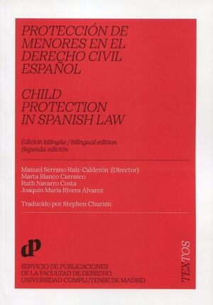 PROTECCION DE MENORES EN EL DERECHO CIVIL ESPAÑOL 2022