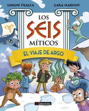 3.VIAJE DE ARGO, EL. (LOS SEIS MITICOS, 3)