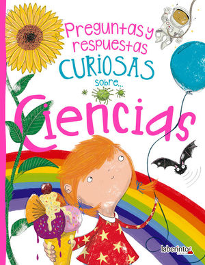 PREGUNTAS Y RESPUESTAS CURIOSAS SOBRE... CIENCIAS