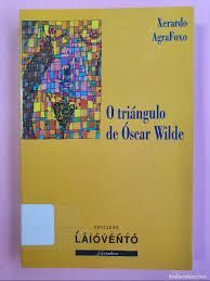O TRIANGULO DE OSCAR WILDE