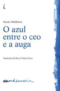 O AZUL ENTRE O CEO E AUGA