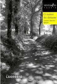 O RUMOR DO DISTANTE