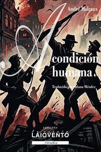 A CONDICIÓN HUMANA