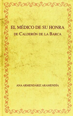 EL MÉDICO DE SU HONRA