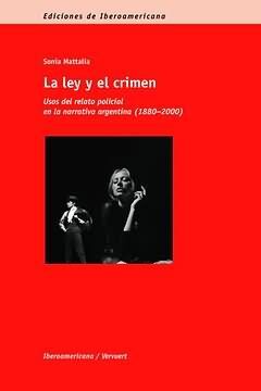 LA LEY Y EL CRIMEN