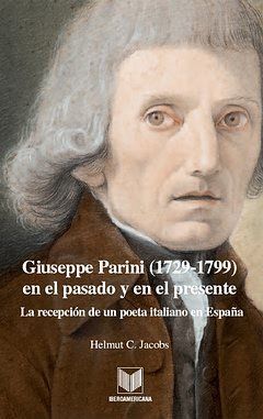 GIUSEPPE PARINI (1729-1799) EN EL PASADO Y EN EL PRESENTE