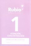 RUBIO. ESTIMULACIÓN COGNITIVA. ATENCION CONCENTRACIÓN 1
