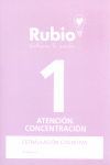 RUBIO. ESTIMULACIÓN COGNITIVA. ATENCION CONCENTRACIÓN 1