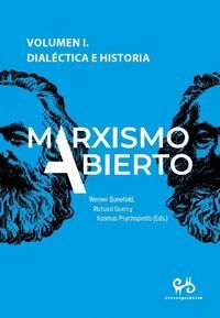 MARXISMO ABIERTO. DIALÉCTICA E HISTORIA