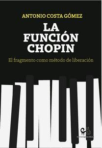 FUNCIÓN CHOPIN, LA